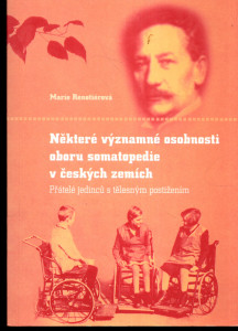 Některé významné osobnosti oboru somatopedie v českých zemích