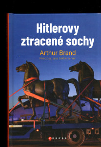 Hitlerovy ztracené sochy