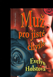 Muž pro jisté chvíle