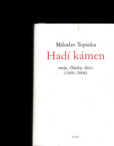 Hadí kámen - eseje, články, skici (1966-2006)