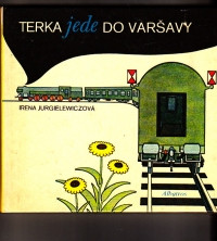 Terka jede do Varšavy