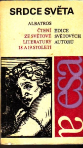 Srdce světa (Čtení ze světové literatury 18. a 19.století)