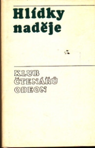 Klídky naděje - Třicet pět próz o válce proti fašismu