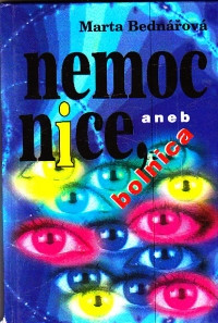 Nemocnice, aneb bolnice