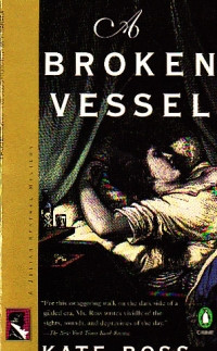 A broken vessel